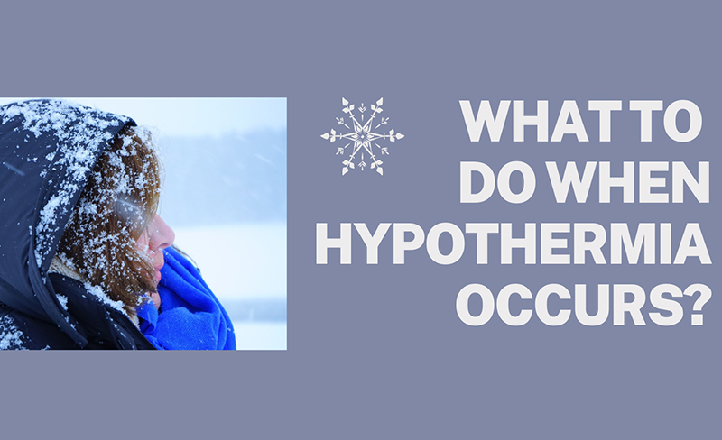 How to avoid hypothermia? 